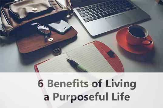 Benefits of a Purpose Filled Life