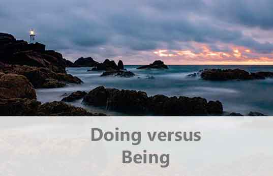 Doing vs being
